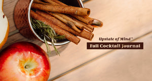 The Upstate of Mind Fall Cocktail Journal