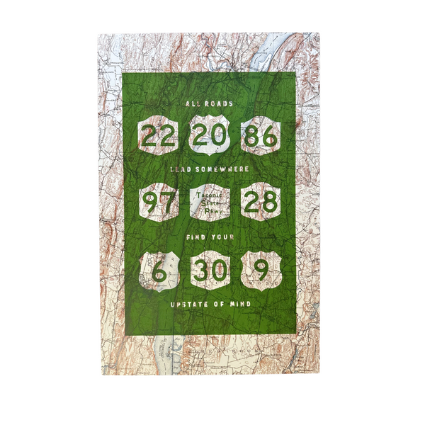 All Roads Scree Printed Poster Map featuring a green screen print of the All Roads route design. Text reads "All Roads Lead Somewhere, Find Your Upstate of Mind".