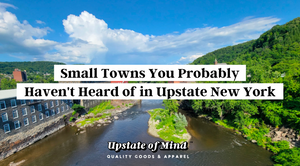 Small Towns You Probably Haven't Heard of in Upstate New York