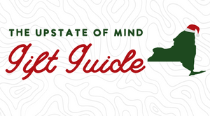 The Upstate of Mind Gift Guide - 2023