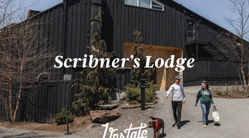 Scribner's Lodge | Experience Upstate with Upstate of Mind