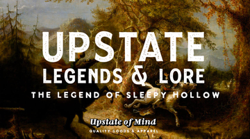 Upstate Legends & Lore: Sleepy Hollow
