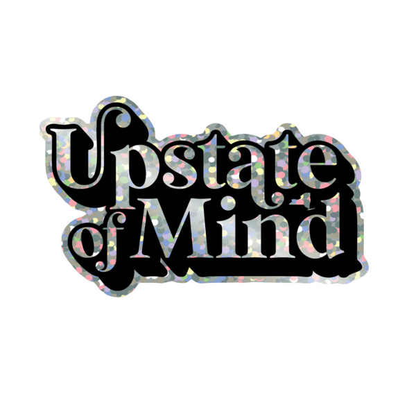 Upstate of Mind Holographic Type Sticker