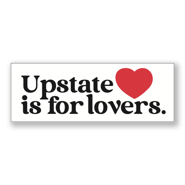 Upstate is for Lovers Classic Bumper Sticker