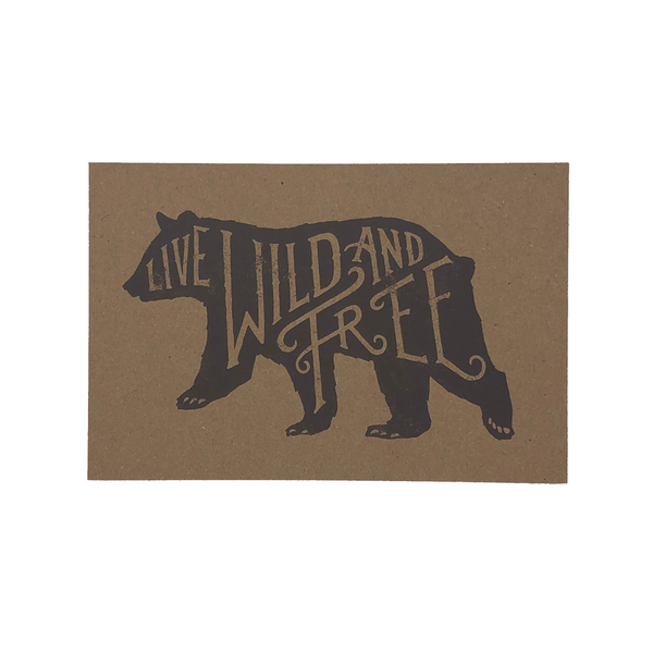 Live Wild & Free Postcard